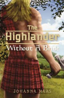 The Highlander Without a Bride