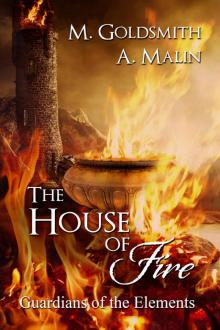 The House of Fire