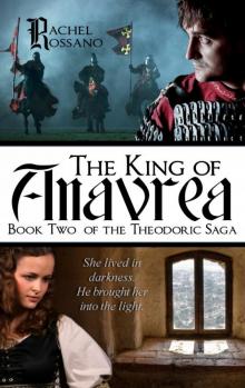 The King of Anavrea (Book Two of the Theodoric Saga) Read online