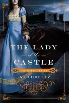 The Lady of the Castle (The Marie Series Book 2)