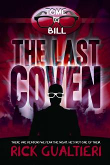 The Last Coven (The Tome of Bill Book 8) Read online
