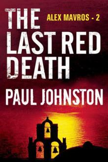 The Last Red Death (A Matt Wells Thriller)