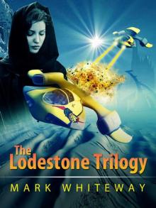 The Lodestone Trilogy (Limited Edition) (The Lodestone Series)