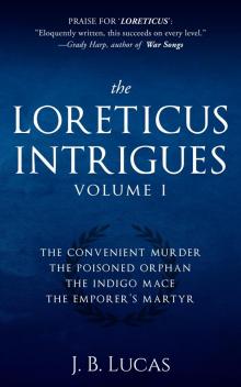 The Loreticus Intrigues Volume 1 Read online