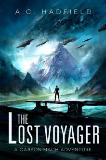 The Lost Voyager: A Carson March Space Opera Read online