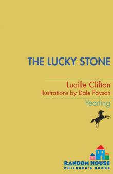 The Lucky Stone Read online