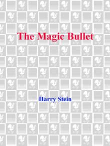 The Magic Bullet Read online