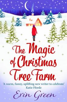 The Magic of Christmas Tree Farm Read online