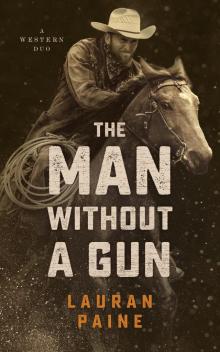 The Man Without a Gun Read online