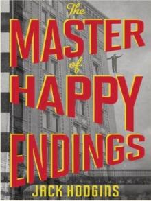 The Master of Happy Endings Read online