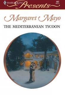 The Mediterranean Tycoon Read online