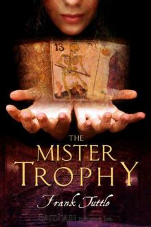The Mister Trophy m-1 Read online