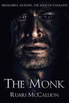 The Monk (Prince Ciaran th Damned Book 3) Read online
