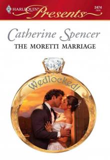 The Moretti Marriage Read online