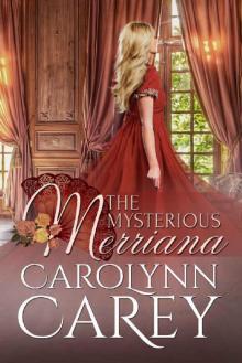The Mysterious Merriana Read online