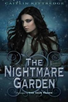 The Nightmare Garden ic-2 Read online