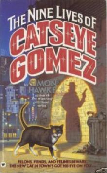The Nine Lives of Catseye Gomez Read online