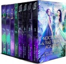 The Nocturnal and Fae Prison Academy Boxset [A Complete Paranormal and Fantasy Series Boxset] Read online