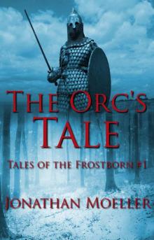 The Orc's Tale Read online