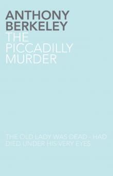 The Piccadilly Murder Read online