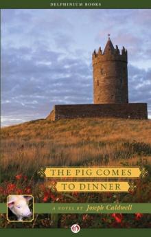The Pig Comes to Dinner Read online
