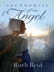 The Promise of an Angel (A Heaven On Earth 1) Read online