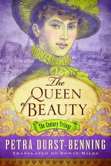 The Queen of Beauty (The Century Trilogy Book 3) Read online