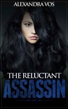 The Reluctant Assassin Read online