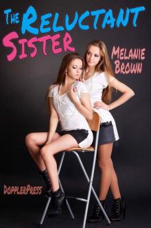 The Reluctant Sister (Reluctant Series Book 3) Read online