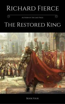 The Restored King (The Fallen King Chronicles Book 4) Read online