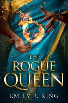 The Rogue Queen (The Hundredth Queen Series Book 3) Read online
