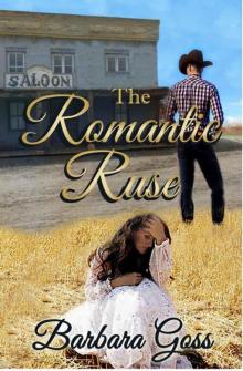 The Romantic Ruse (Historical Christian Romance) Read online