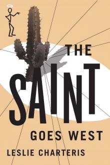The Saint Goes West (The Saint Series) Read online