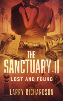 The Sanctuary II: Lost and Found