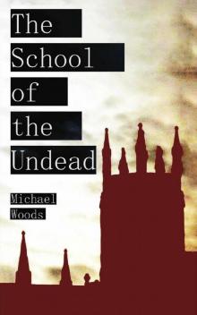 The School of the Undead