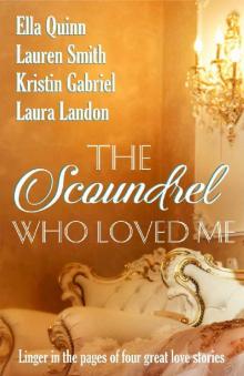 The Scoundrel Who Loved Me Read online
