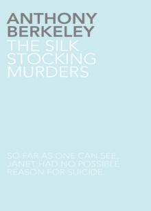 The Silk Stocking Murders Read online