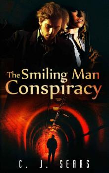 The Smiling Man Conspiracy (Evils of this World Book 2)