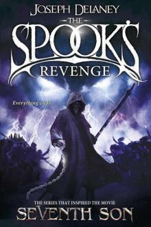 The Spook’s Revenge: Book 13 (Spooks) Read online