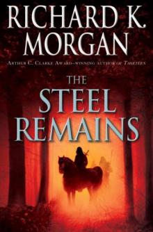 The Steel Remains lffh-1 Read online