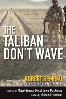 The Taliban Don't Wave