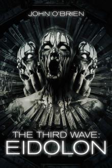The Third Wave: Eidolon Read online