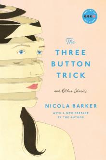 The Three Button Trick and Other Stories Read online
