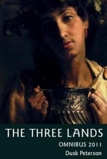 The Three Lands Omnibus (2011 Edition)