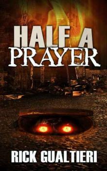 The Tome of Bill (Book 6): Half A Prayer Read online