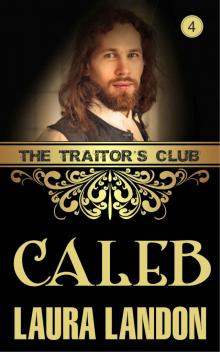 The Traitor's Club: Caleb Read online