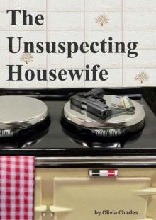 The Unsuspecting Housewife