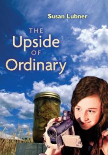 The Upside of Ordinary