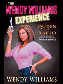The Wendy Williams Experience Read online
