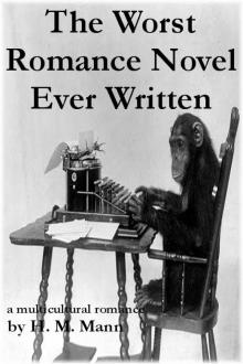 The Worst Romance Novel Ever Written Read online